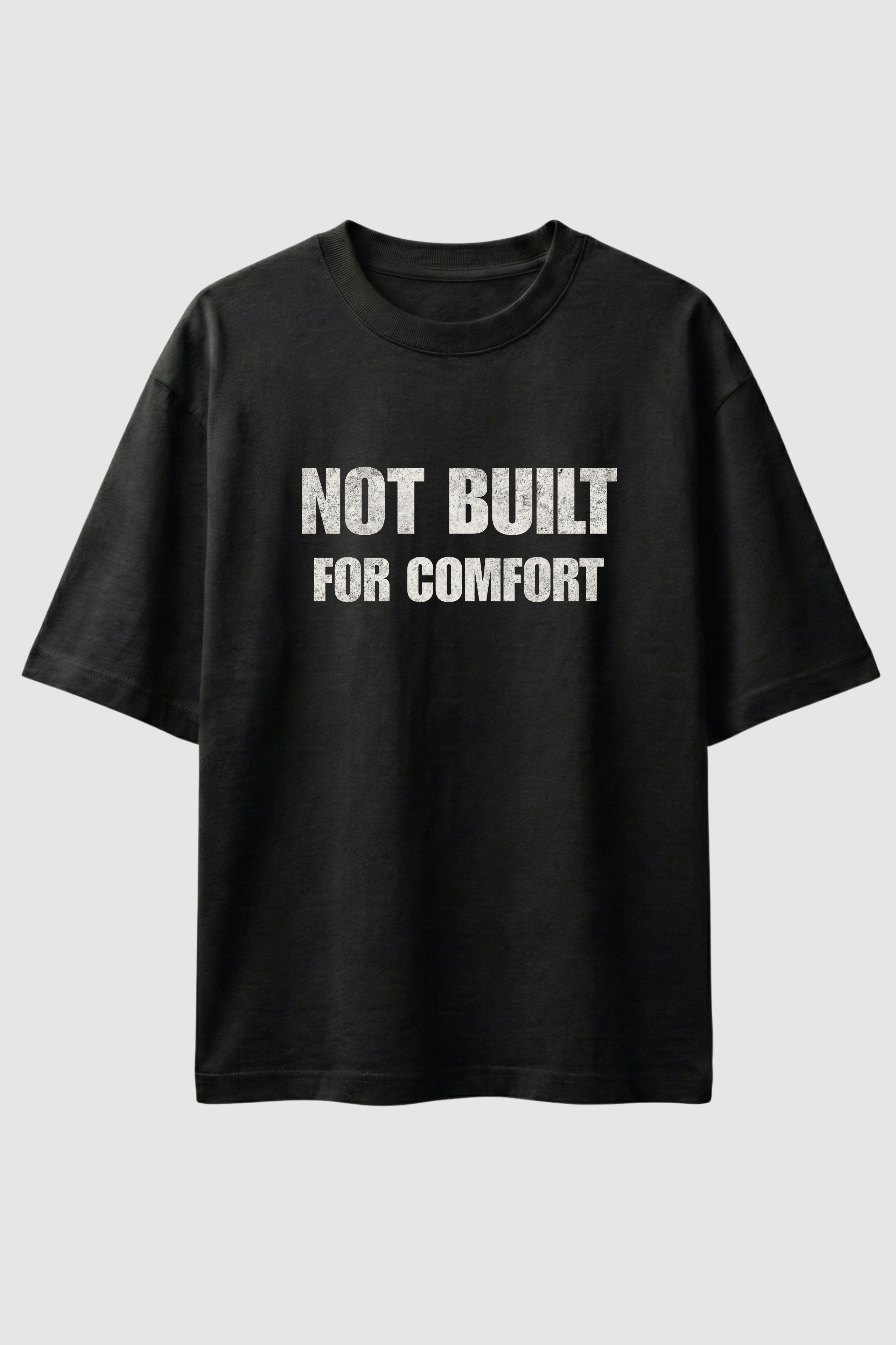 Not Built For Comfort Oversized T-Shirt