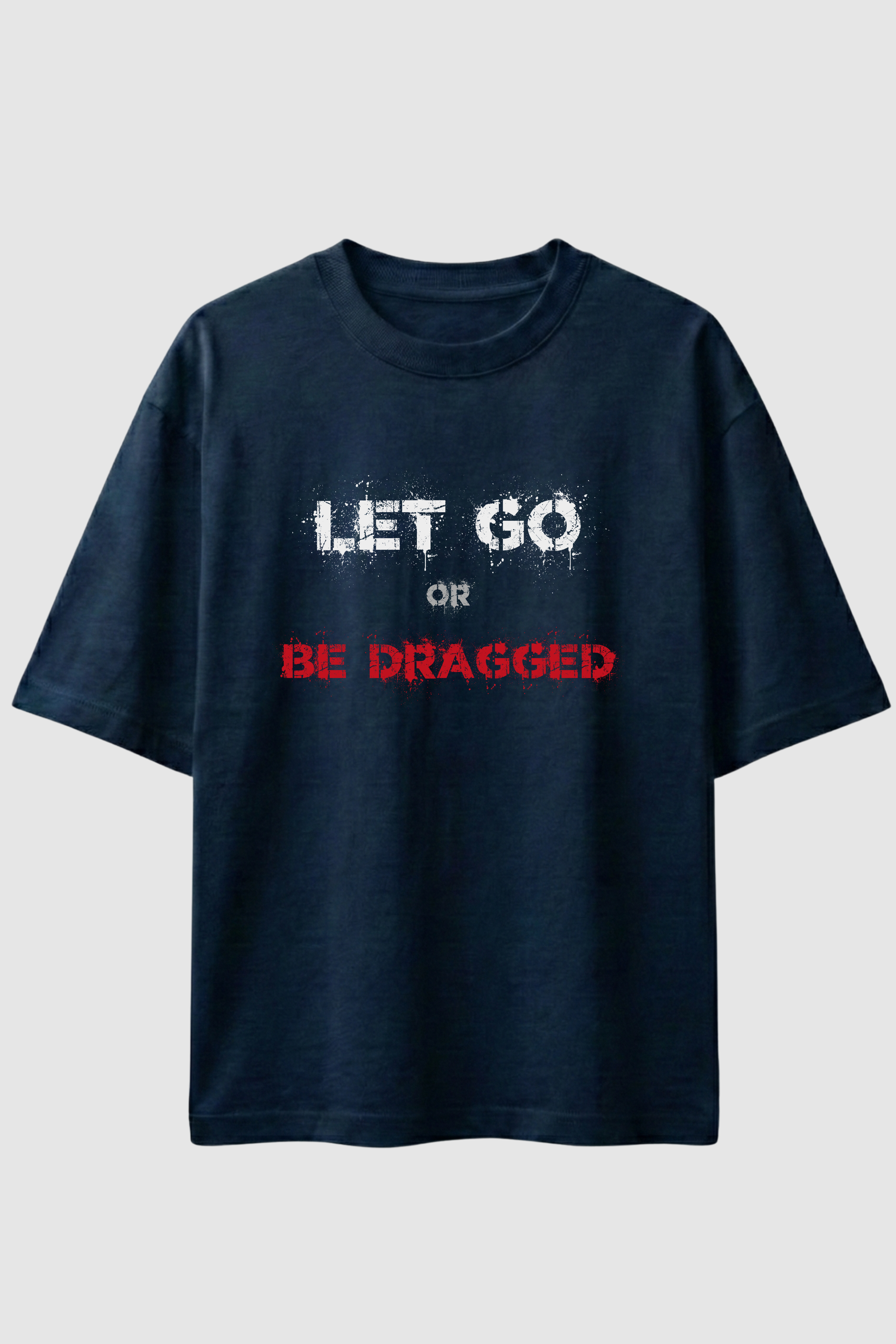 Let Go Oversized T-Shirt